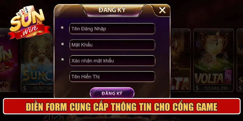 Điền form cung cấp thông tin cho cổng game