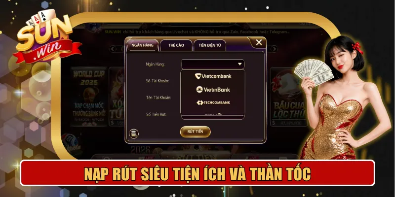 Hệ thống nạp rút tiền tiện lợi